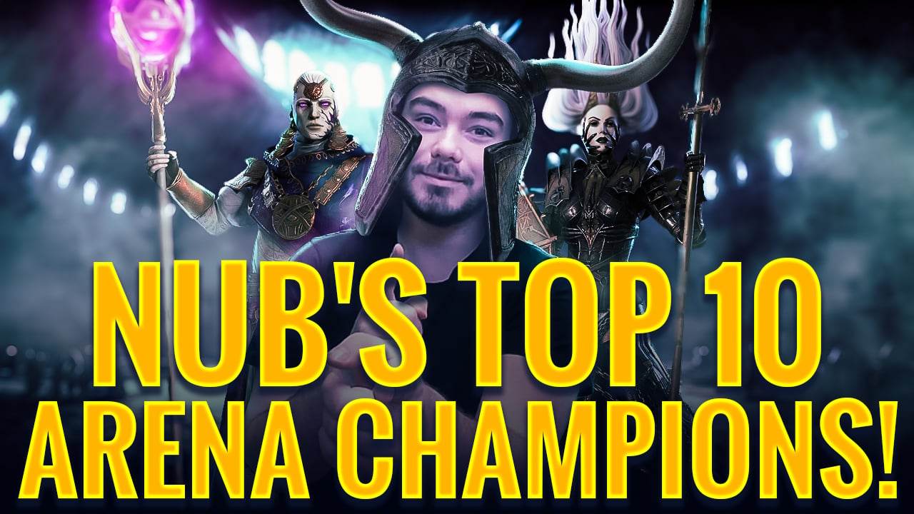 Nub's top 10 Champions for Arena