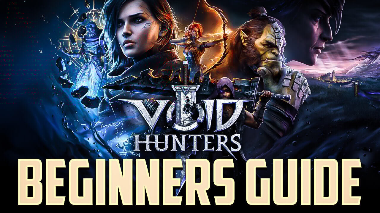 Void Hunters Beginner Guide